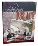 ADVENTURES OF A P38 ACE - HERBERT ROSS