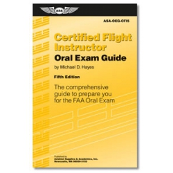 ASA ORAL EXAM GUIDE CFI CERTIFIED FLIGHT INSTRUCTOR RATING