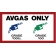 AVGAS ONLY PLACARD