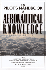 THE PILOTS HANDBOOK OF AERONAUTICAL KNOWLEDGE FOURTH EDITION