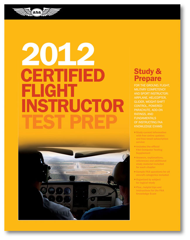 TEST PREP CERTIFIED FLIGHT INSTRUCTOR 2012