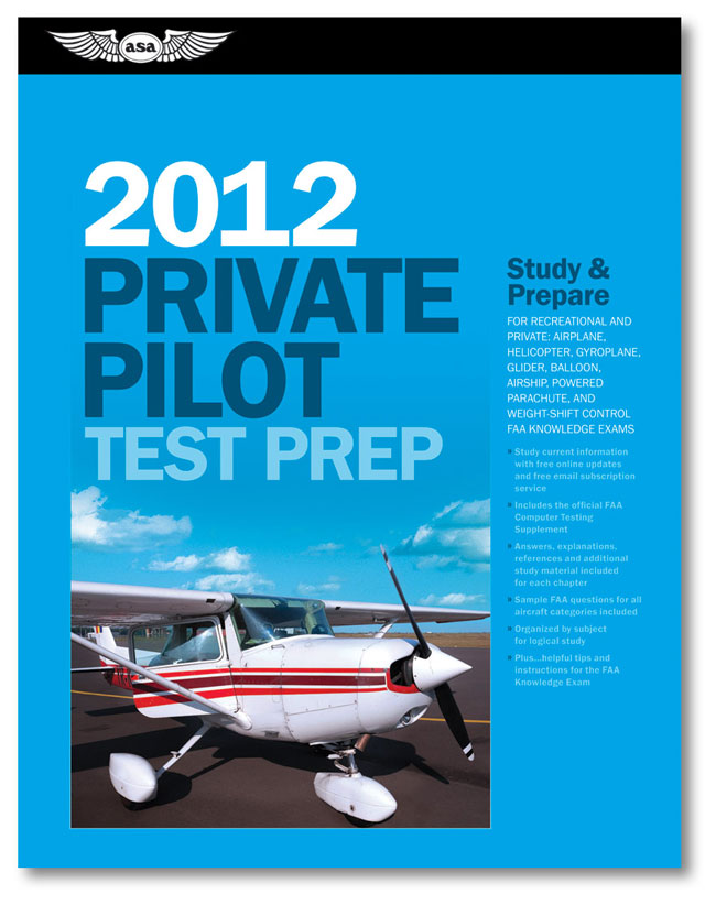 ASA PRIVATE PILOT TEST PREP 2012