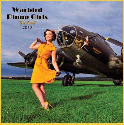 2012 WARBIRD PINUP CALENDAR