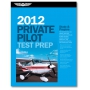 ASA PRIVATE PILOT TEST PREP 2012