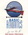 BASIC AEROBATICS BY GEZA SZUROVY & MIKE GOULIAN