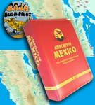 AIRPORTS OF MEXICO FLYING GUIDE