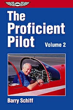 THE PROFICIENT PILOT- VOL.2 (by Barry Schiff)