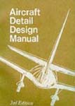 AIRCRAFT DETAIL DESIGN MANUAL 3RD EDITION