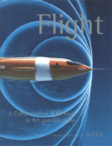 FLIGHT: A CELEBRATION OF 100 YEARS IN ART AND LITERATURE