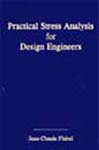 PRACTICAL STRESS ANALYSIS FOR DESIGN ENGINEERS