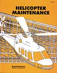 BASIC HELICOPTER MAINTENANCE