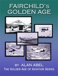 FAIRCHILDS GOLDEN AGE BY ALAN ABEL