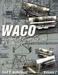 WACO SYMBOL OF COURAGE AND EXCELLENCE VOL 2