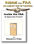 AVIATION BOOKS BY HOWARD FRIED: INSIDE THE FAA