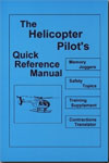 THE HELICOPTER PILOTS QUICK REFERENCE MANUAL