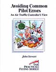 AVOIDING COMMON ERRORS: AN AIR TRAFFIC CONTROLLERS VIEW