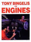 BINGELIS ON ENGINES BY TONY BINGELIS