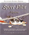 SPORT PILOT AIRPLANE: A COMPLETE GUIDE