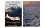 ALASKAS BUSH PILOTS  (THE REAL DEAL) COMMERCIAL OPERATION - DVD