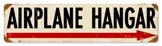 AIRPLANE HANGAR VINTAGE METAL SIGN