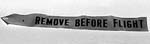 REMOVE BEFORE FLIGHT RIBBON