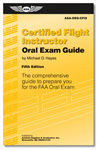 ASA ORAL EXAM GUIDE: CERTIFIED FLIGHT INSTRUCTOR
