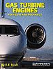 GAS TURBINE ENGINES FOR PILOTS AND MECHANICS