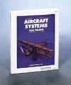 JS312686 - AIRCRAFT SYSTEMS FOR PILOTS & MECHANICS