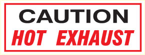 Caution Hot Exhaust