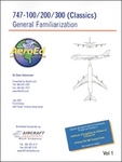 GENERAL FAMILARIZATION MANUAL BOEING 747-100/200/300
