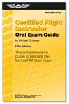 ASA ORAL EXAM GUIDE: CERTIFIED FLIGHT INSTRUCTOR