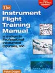 THE INSTRUMENT FLIGHT TRAINING MANUAL