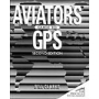 AVIATORS GUIDE TO GPS