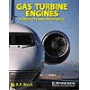 GAS TURBINE ENGINES FOR PILOTS AND MECHANICS