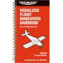 ASA VISUALIZED FLIGHT MANEUVERS HANDBOOK