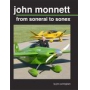 JOHN MONNETT  FROM SONERAI TO SONEX