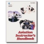 AVIATION INSTRUCTORS HANDBOOK