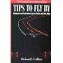 TIPS TO FLY BY (BY RICHARD COLLINS)