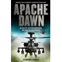 APACHE DAWN: ALWAYS OUTNUMBERED- NEVER OUTGUNNED