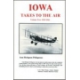 IOWA TAKES TO THE AIR - BOOK VOLUME TWO