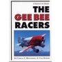THE GEE BEE RACERS: A LEGACY OF SPEED