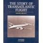 THE STORY OF TRANSATLANTIC FLIGHT BY DAVID BEATY