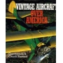 VINTAGE AIRCRAFT OVER AMERICA