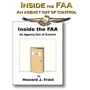 AVIATION BOOKS BY HOWARD FRIED: INSIDE THE FAA