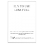 FLY TO USE LESS FUEL