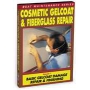 COSMETIC GELCOAT AND FIBERGLASS REPAIR AND FINISHING DVD 