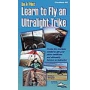 BE A PILOT- LEARN TO FLY AN ULTRALIGHT TRIKE 