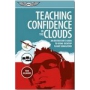 ASA TEACHING CONFIDENCE  IN THE CLOUDS