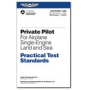 PRACTICAL TEST STANDARDS:  PRIVATE PILOT AIRPLANE  (SINGLE-ENGIN