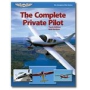 THE COMPLETE PRIVATE PILOT (10TH EDITION)